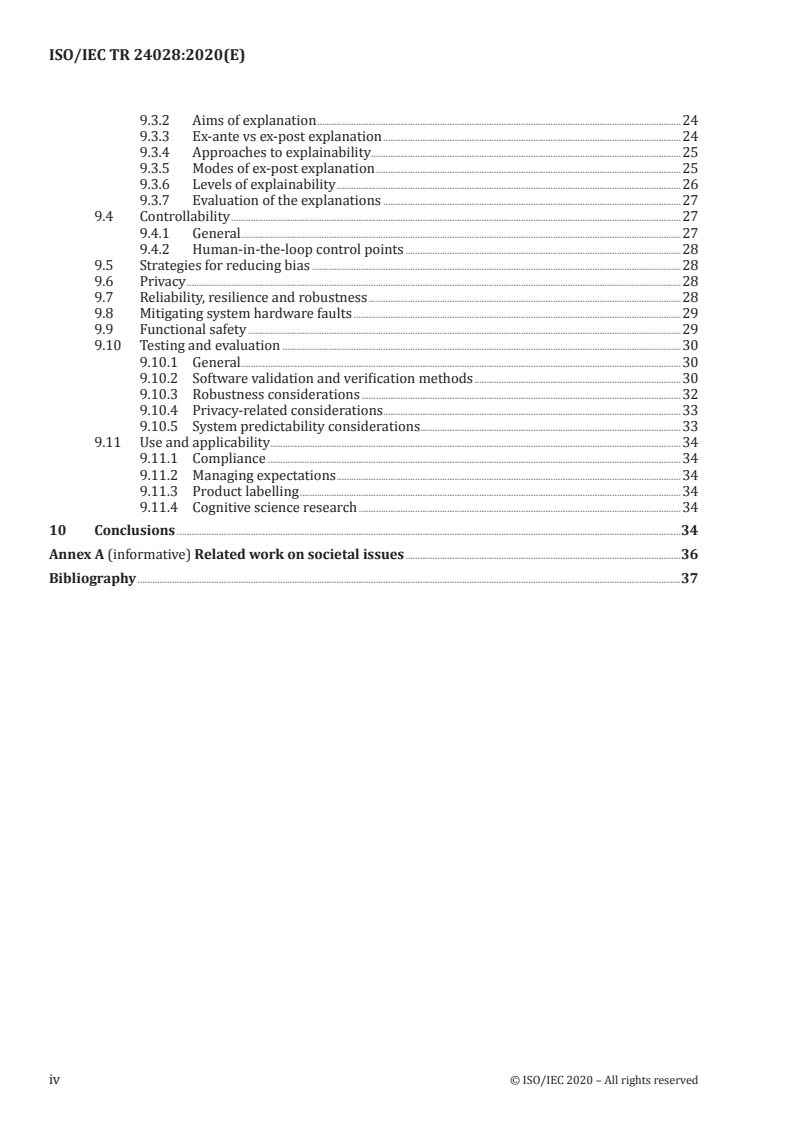 ISO/IEC TR 24028:2020 ISO/IEC TR 24028:2020 - Information technology — Artificial intelligence — Overview of trustworthiness in artificial intelligence
Released:5/28/2020 - Page 4 preview