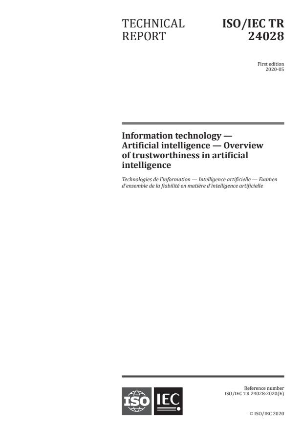 ISO/IEC TR 24028:2020 - Information technology -- Artificial intelligence -- Overview of trustworthiness in artificial intelligence