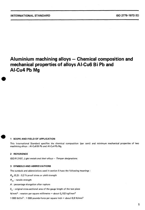 ISO 2779:1973 - Aluminium machining alloys -- Chemical composition and mechanical properties of alloys Al-Cu6 Bi Pb and Al-Cu4 Pb Mg