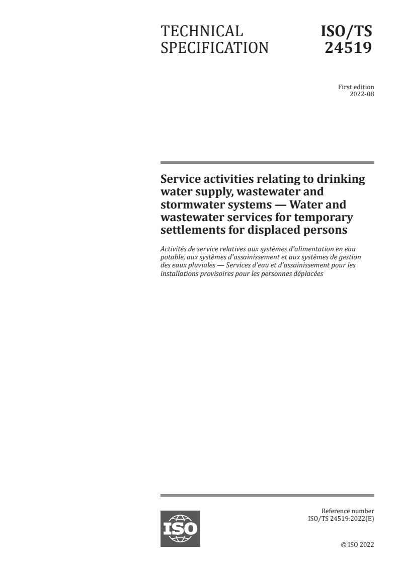 ISO/TS 24519:2022 - Service activities relating to drinking water supply, wastewater and stormwater systems — Water and wastewater services for temporary settlements for displaced persons
Released:19. 08. 2022