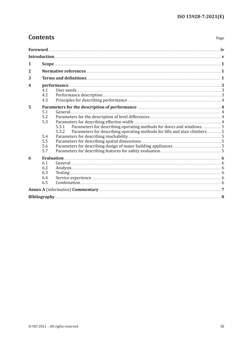 ISO 15928-7:2021 - Houses — Description of performance — Part 7: Accessibility and usability
Released:6/28/2021