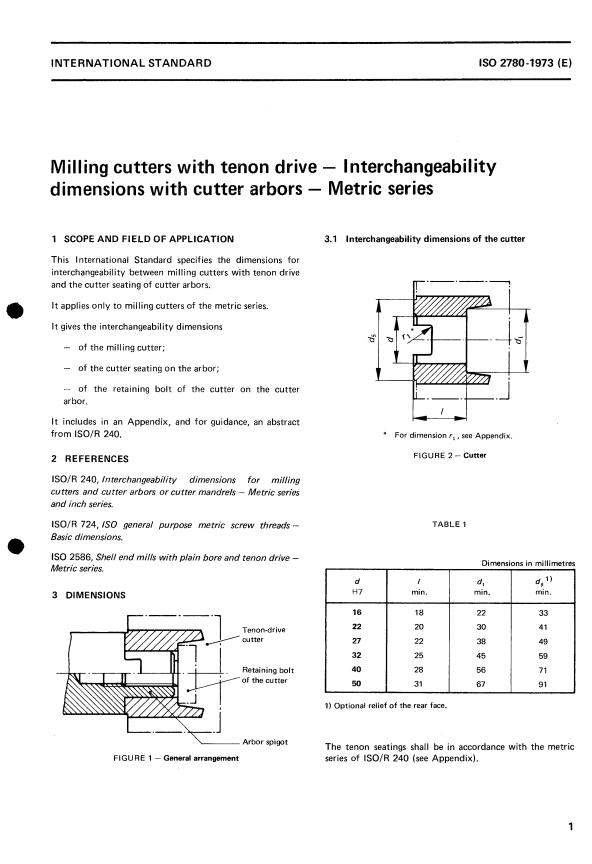 ISO 2780:1973 - Milling cutters with tenon drive -- Interchangeability dimensions with cutter arbors -- Metric series