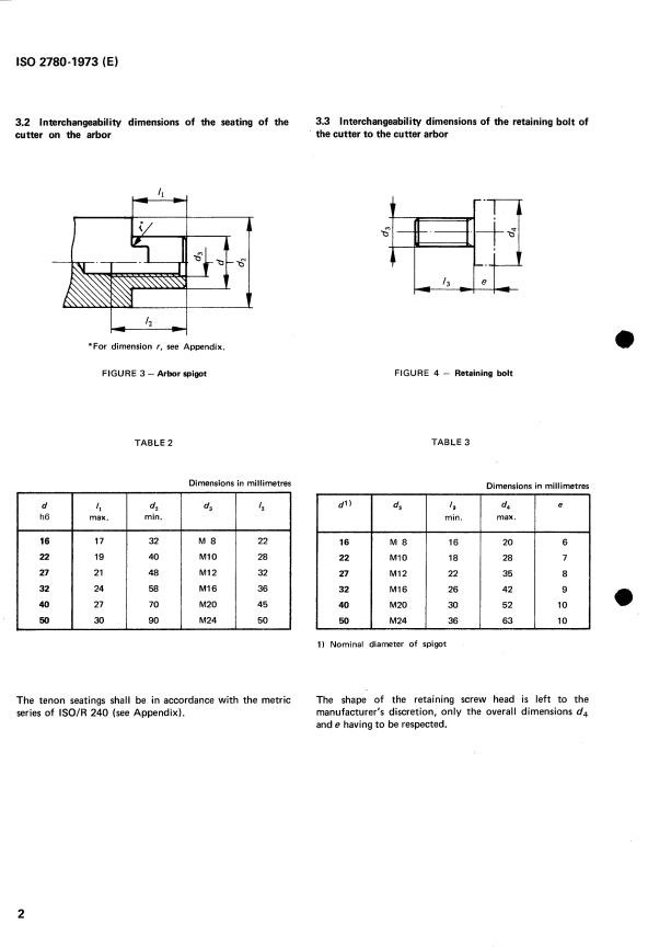 ISO 2780:1973 ISO 2780:1973 - Milling cutters with tenon drive -- Interchangeability dimensions with cutter arbors -- Metric series - Page 4 preview