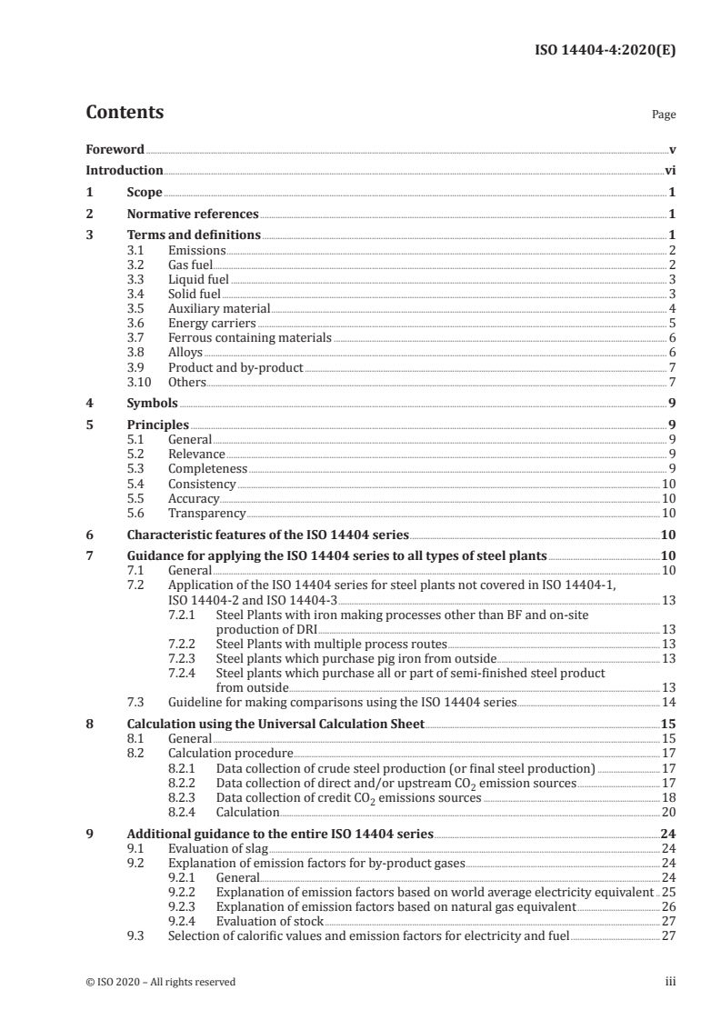 ISO 14404-4:2020 - Calculation method of carbon dioxide emission intensity from iron and steel production — Part 4: Guidance for using the ISO 14404 series
Released:12/21/2020