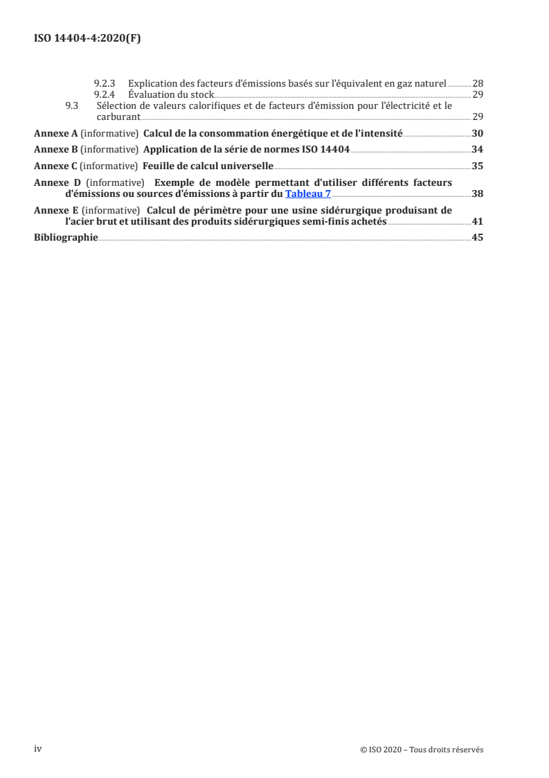 ISO 14404-4:2020 ISO 14404-4:2020 - Méthode de calcul de l'intensité de l'émission de dioxyde de carbone de la production de la fonte et de l'acier — Partie 4: Lignes directrices pour l’utilisation de la série de normes ISO 14404
Released:21. 03. 2024 - Page 4 preview