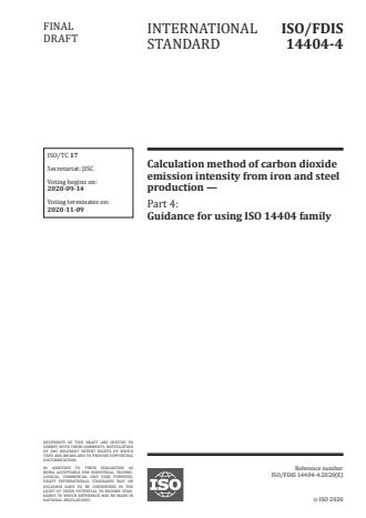 ISO/FDIS 14404-4:Version 13-okt-2020 - Calculation method of carbon dioxide emission intensity from iron and steel production