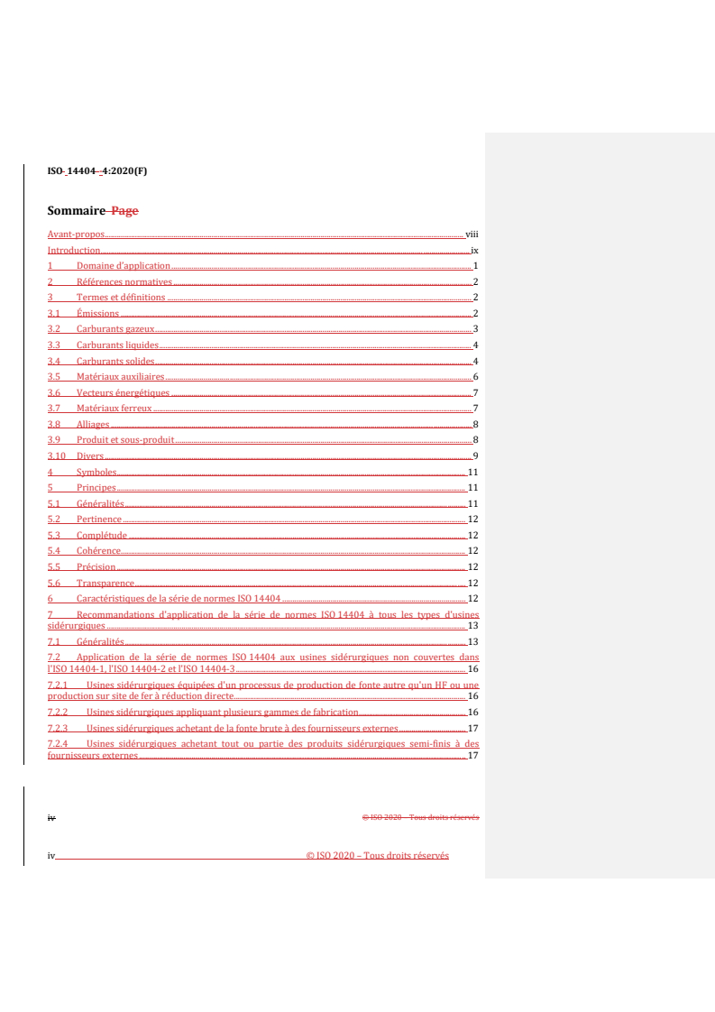 ISO 14404-4:2020 REDLINE ISO 14404-4:2020 - Méthode de calcul de l'intensité de l'émission de dioxyde de carbone de la production de la fonte et de l'acier — Partie 4: Lignes directrices pour l’utilisation de la série de normes ISO 14404
Released:21. 03. 2024 - Page 4 preview