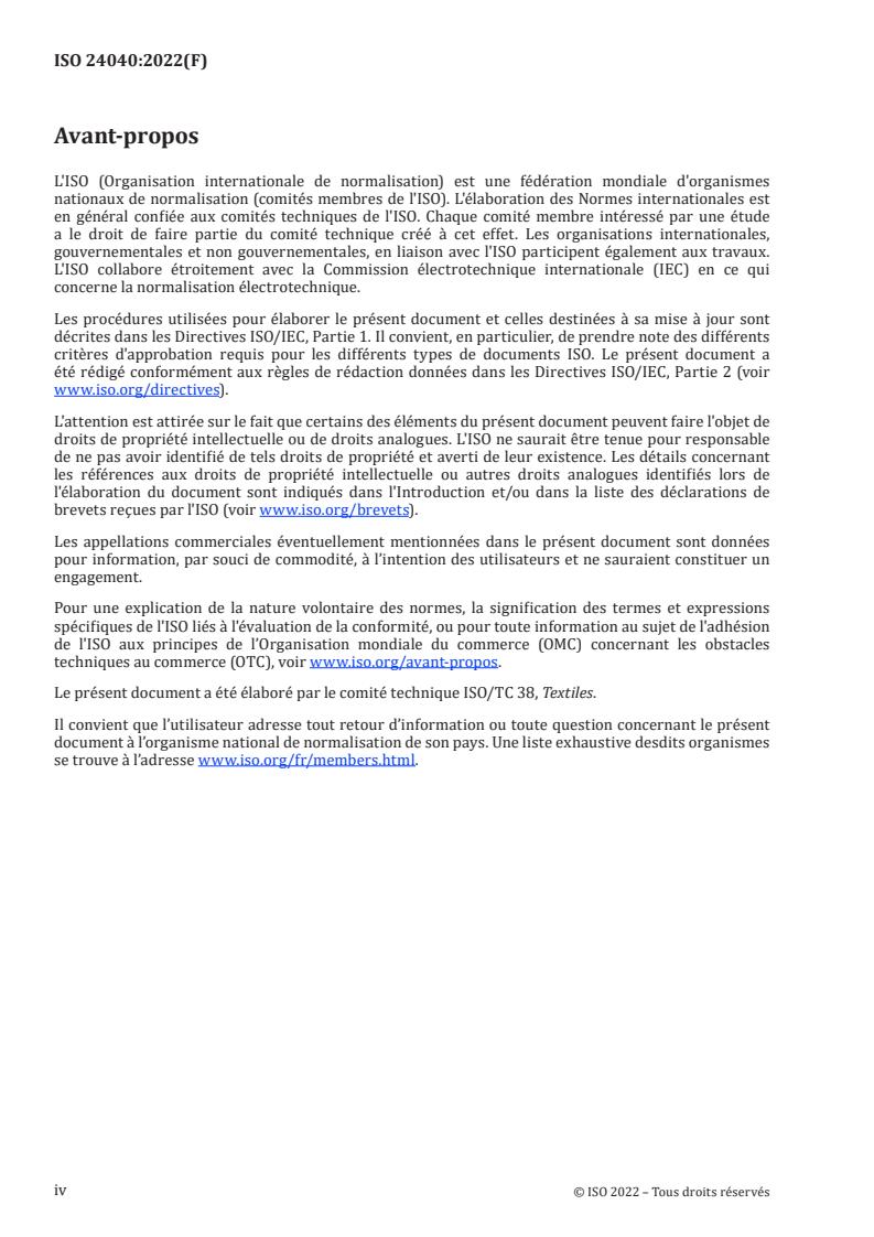 ISO 24040:2022 ISO 24040:2022 - Textiles — Determination of certain benzotriazole compounds
Released:4/20/2022 - Page 4 preview