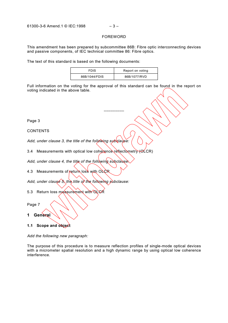 IEC 61300-3-6:1997/AMD1:1998 - Amendment 1 - Fibre optic interconnecting devices and passive components - Basic
test and measurement procedures - Part 3-6: Examinations and
measurements - Return loss
Released:2/26/1998
Isbn:283184309X