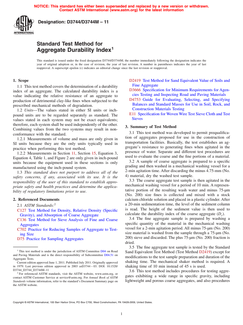 ASTM D3744/D3744M-11 - Standard Test Method for  Aggregate Durability Index