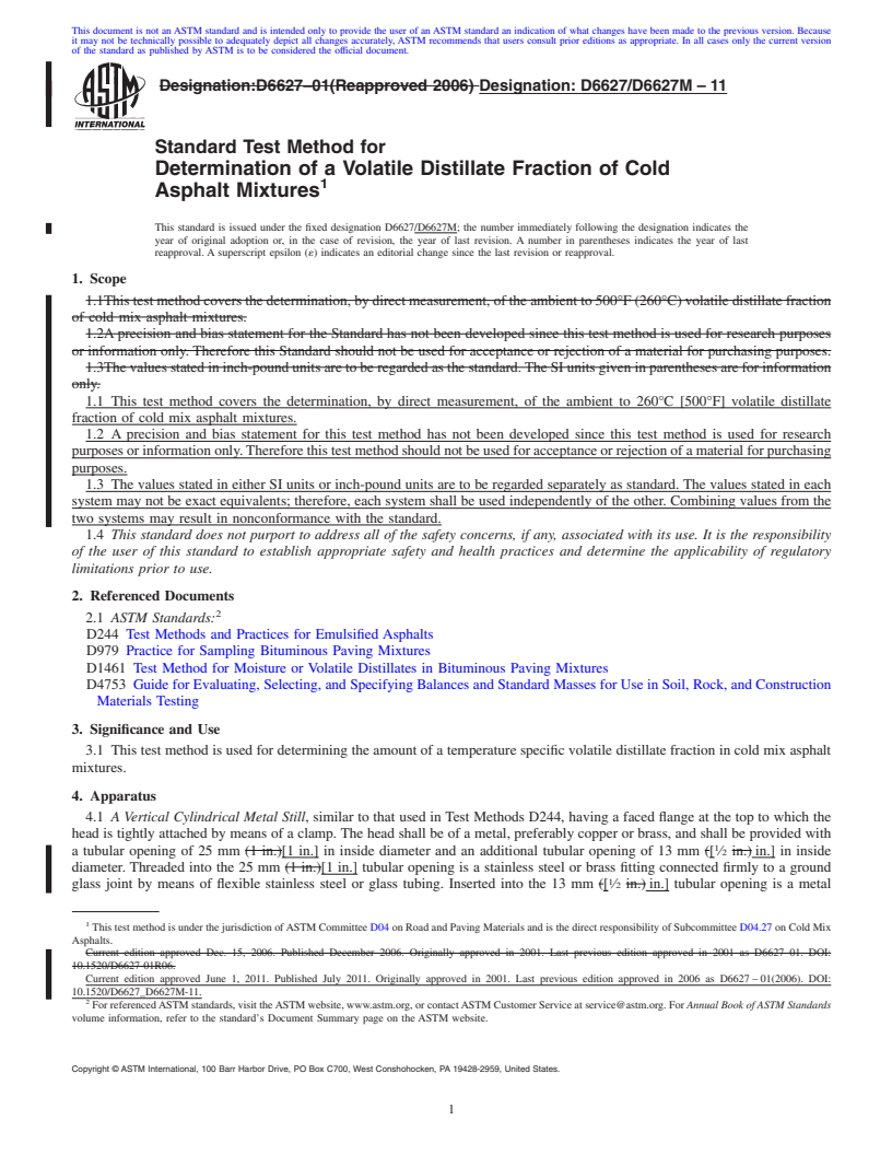 REDLINE ASTM D6627/D6627M-11 - Standard Test Method for Determination of a Volatile Distillate Fraction of Cold Asphalt Mixtures