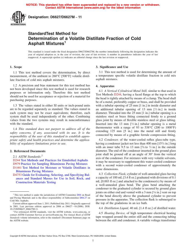 ASTM D6627/D6627M-11 - Standard Test Method for Determination of a Volatile Distillate Fraction of Cold Asphalt Mixtures