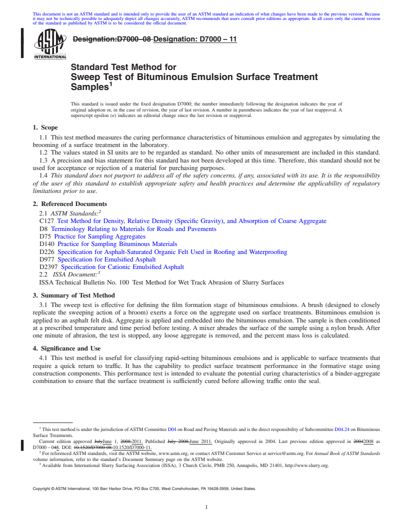 REDLINE ASTM D7000-11 - Standard Test Method for Sweep Test of Bituminous Emulsion Surface Treatment Samples