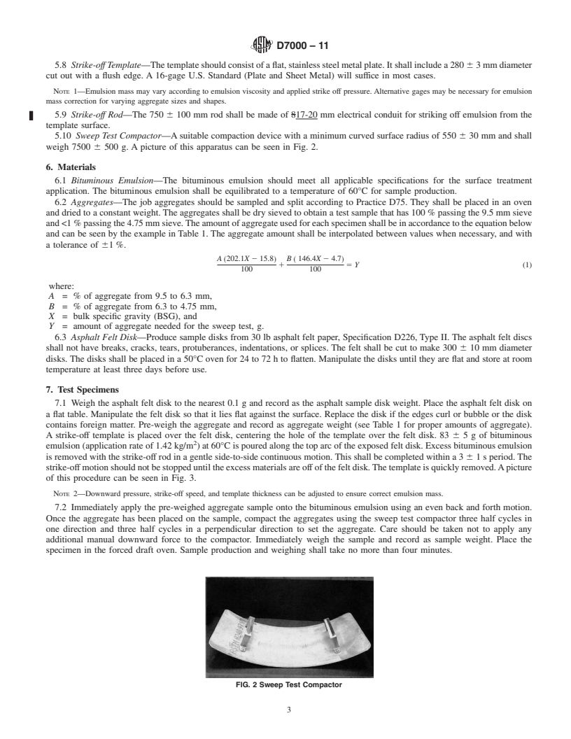 REDLINE ASTM D7000-11 - Standard Test Method for Sweep Test of Bituminous Emulsion Surface Treatment Samples