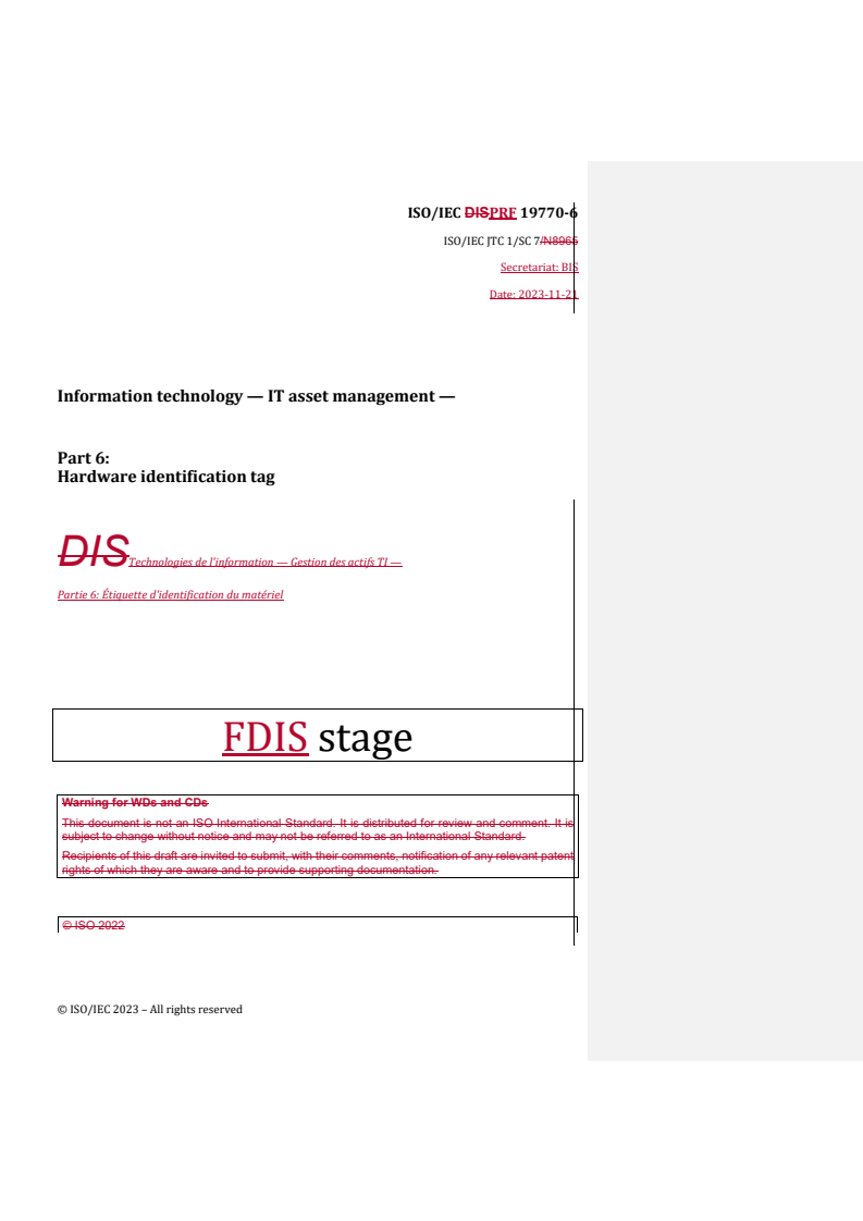 REDLINE ISO/IEC PRF 19770-6 - Information technology — IT asset management — Part 6: Hardware identification tag
Released:21. 11. 2023
