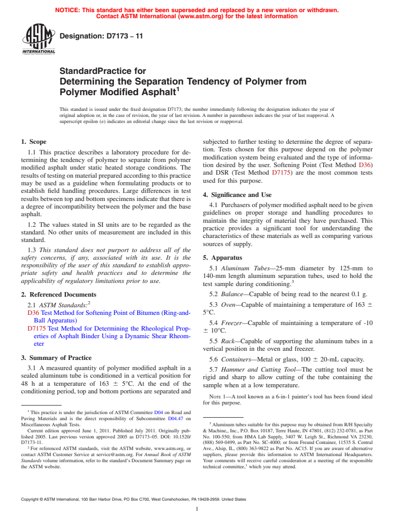 ASTM D7173-11 - Standard Practice for Determining the Separation Tendency of Polymer from Polymer Modified  Asphalt