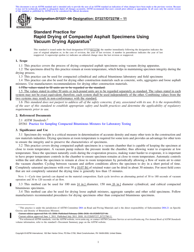 REDLINE ASTM D7227/D7227M-11 - Standard Practice for Rapid Drying of Compacted Asphalt Specimens Using Vacuum Drying Apparatus