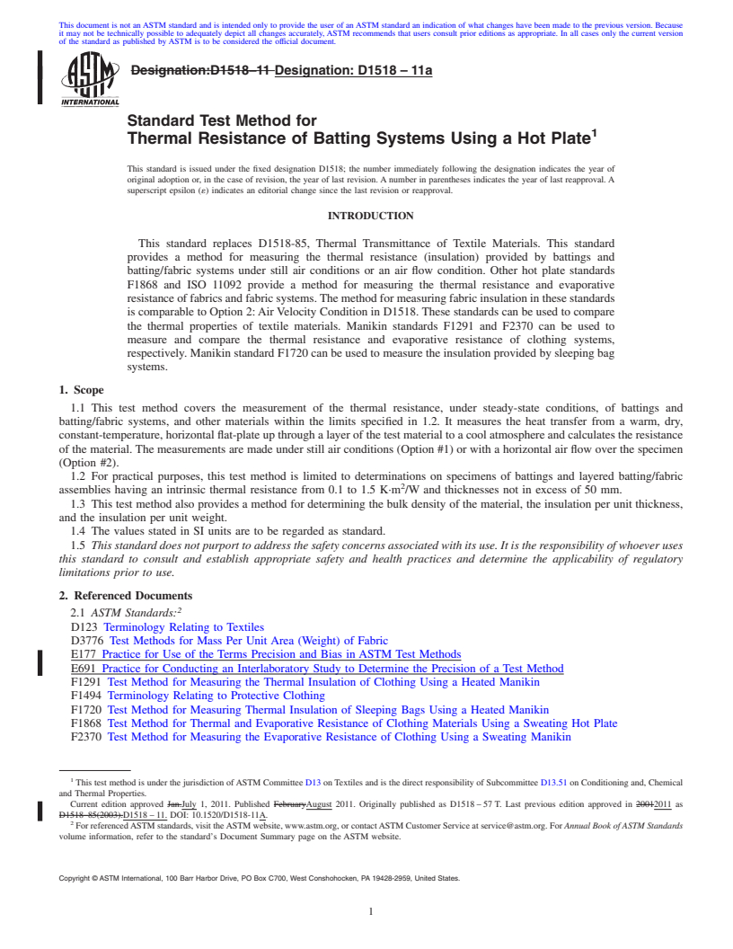 REDLINE ASTM D1518-11a - Standard Test Method for  Thermal Resistance of Batting Systems Using a Hot Plate