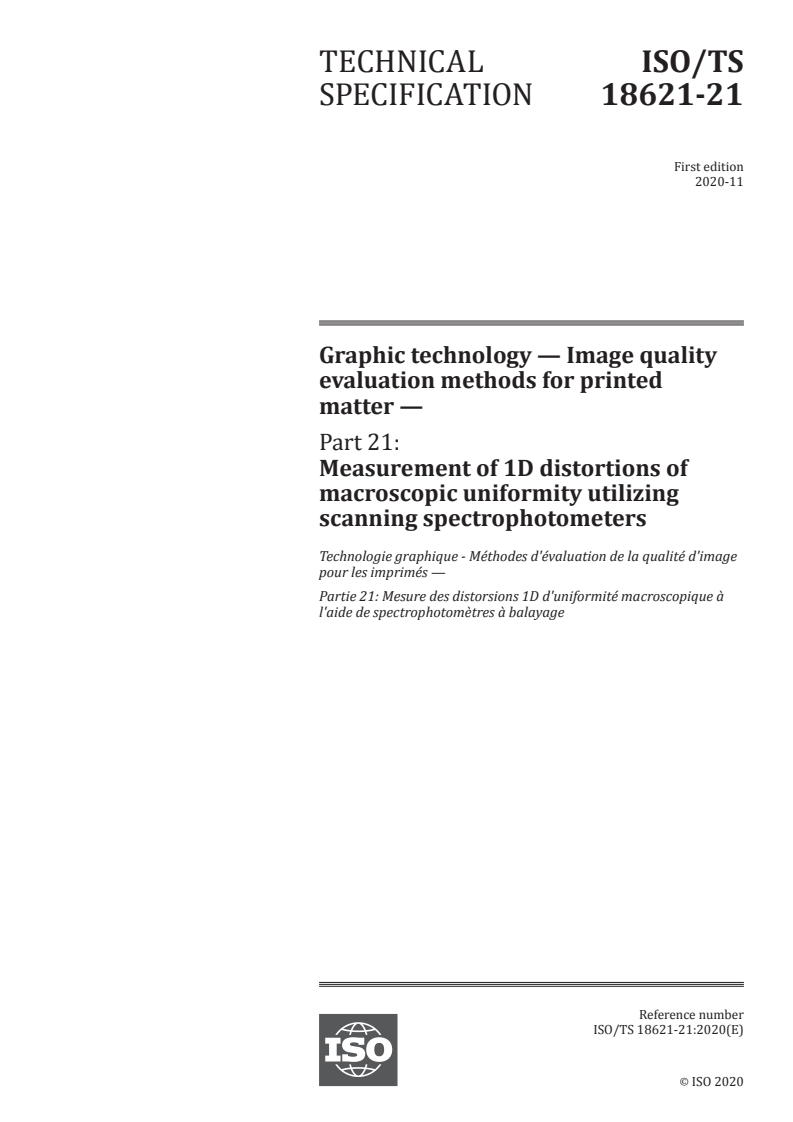 ISO/TS 18621-21:2020 ISO/TS 18621-21:2020 - Graphic technology — Image quality evaluation methods for printed matter — Part 21: Measurement of 1D distortions of macroscopic uniformity utilizing scanning spectrophotometers
Released:11/20/2020