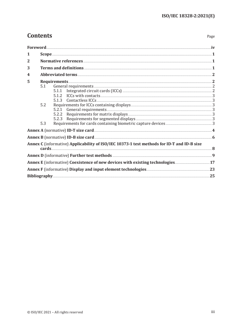 ISO/IEC 18328-2:2021 - Identification cards — ICC-managed devices — Part 2: Physical characteristics and test methods for cards with devices
Released:11/18/2021