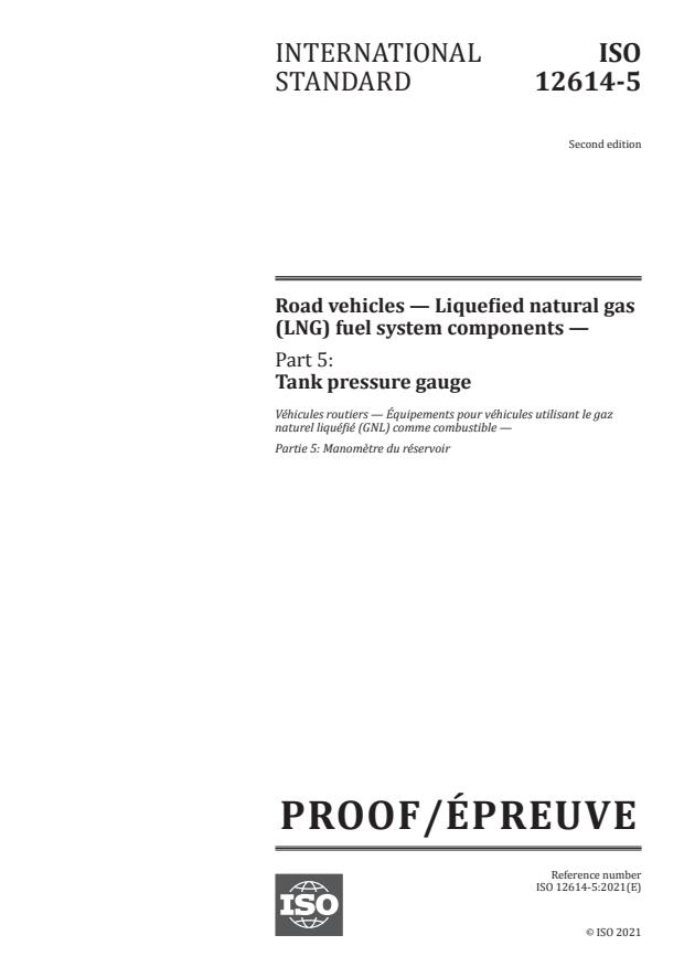 ISO/PRF 12614-5:Version 10-apr-2021 - Road vehicles -- Liquefied natural gas (LNG) fuel system components