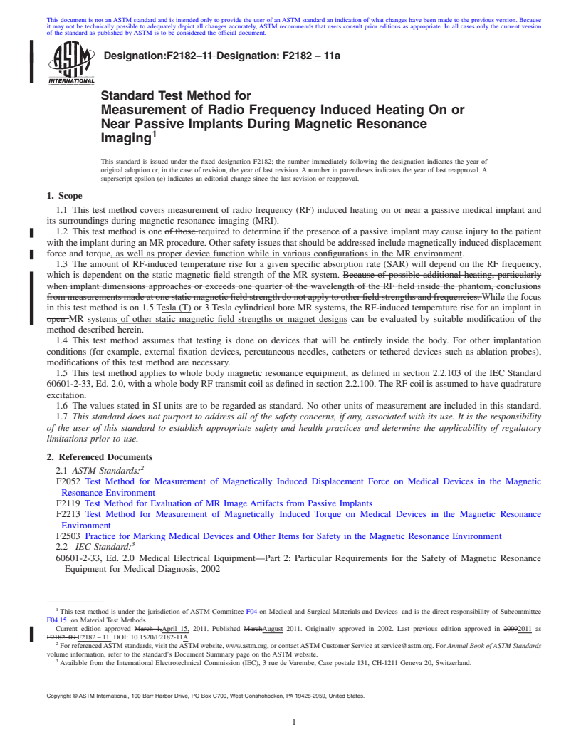 REDLINE ASTM F2182-11a - Standard Test Method for Measurement of Radio Frequency Induced Heating On or Near Passive Implants During Magnetic Resonance Imaging