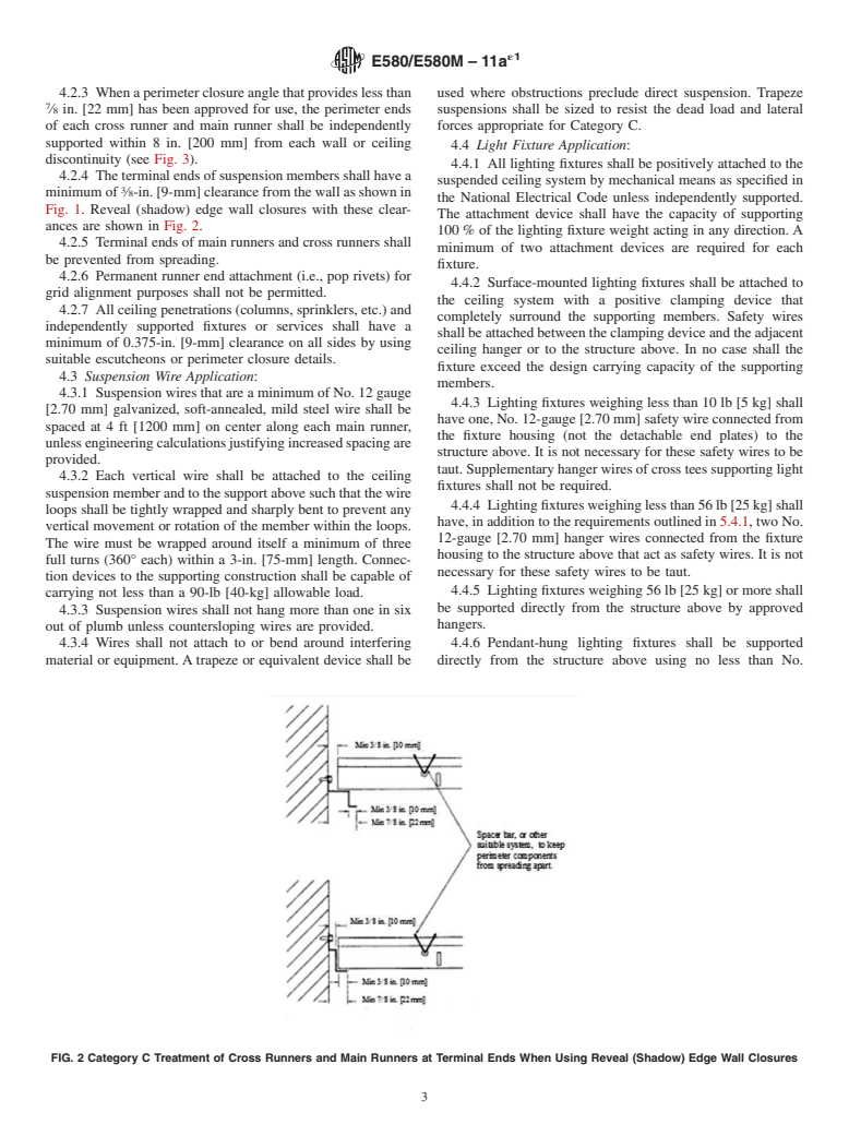 ASTM E580/E580M-11ae1 - Standard Practice for  Installation of Ceiling Suspension Systems for Acoustical Tile and Lay-in Panels in Areas Subject to Earthquake Ground Motions