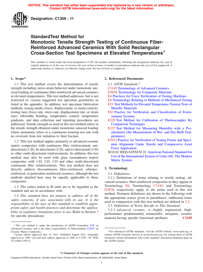 ASTM C1359-11 - Standard Test Method for Monotonic Tensile Strength Testing of Continuous Fiber-Reinforced Advanced Ceramics With Solid Rectangular Cross-Section Test Specimens at Elevated Temperatures