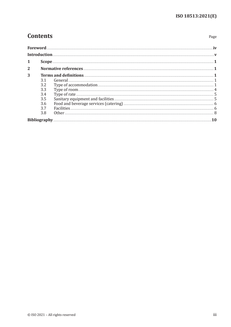 ISO 18513:2021 - Tourism services — Hotels and other types of tourism accommodation — Vocabulary
Released:8/20/2021