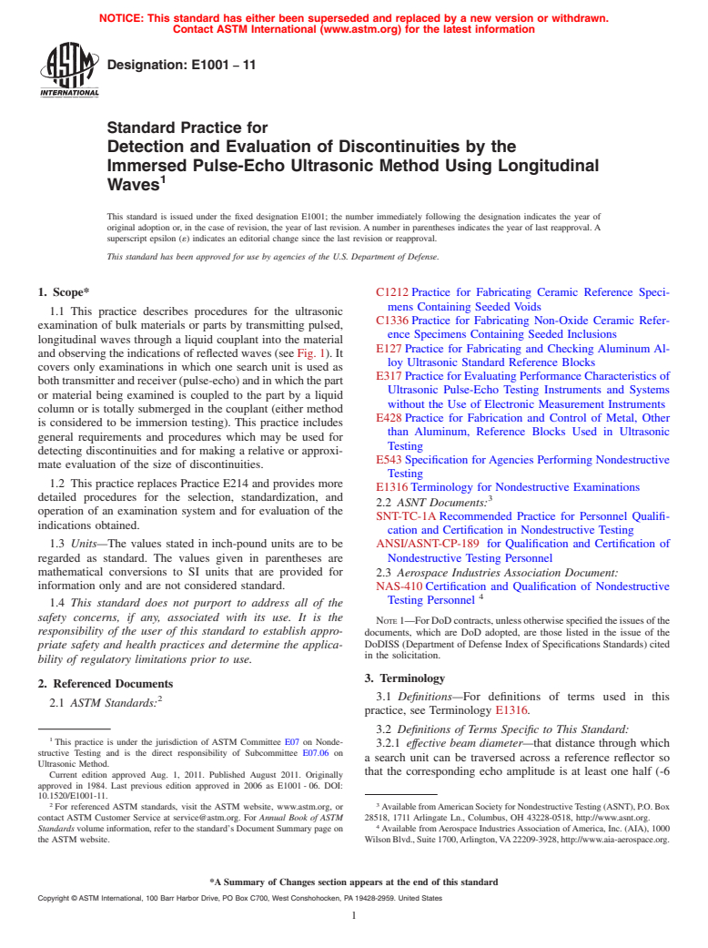 ASTM E1001-11 - Standard Practice for  Detection and Evaluation of Discontinuities by the Immersed Pulse-Echo Ultrasonic Method Using Longitudinal Waves