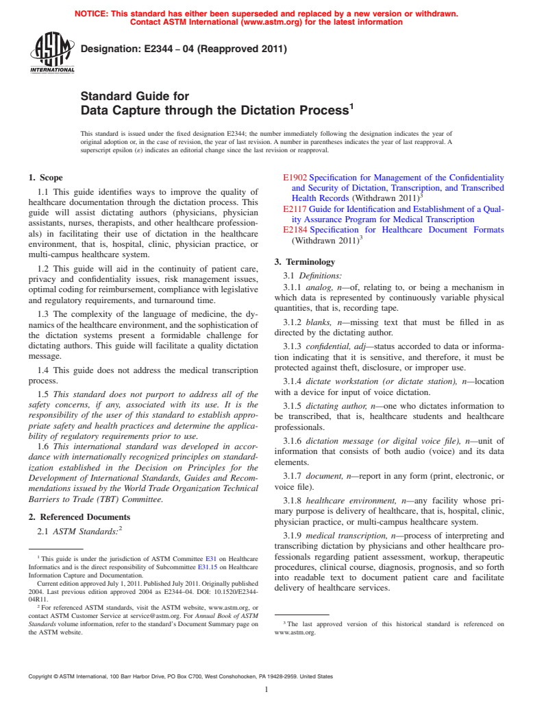 ASTM E2344-04(2011) - Standard Guide for Data Capture through the Dictation Process (Withdrawn 2020)