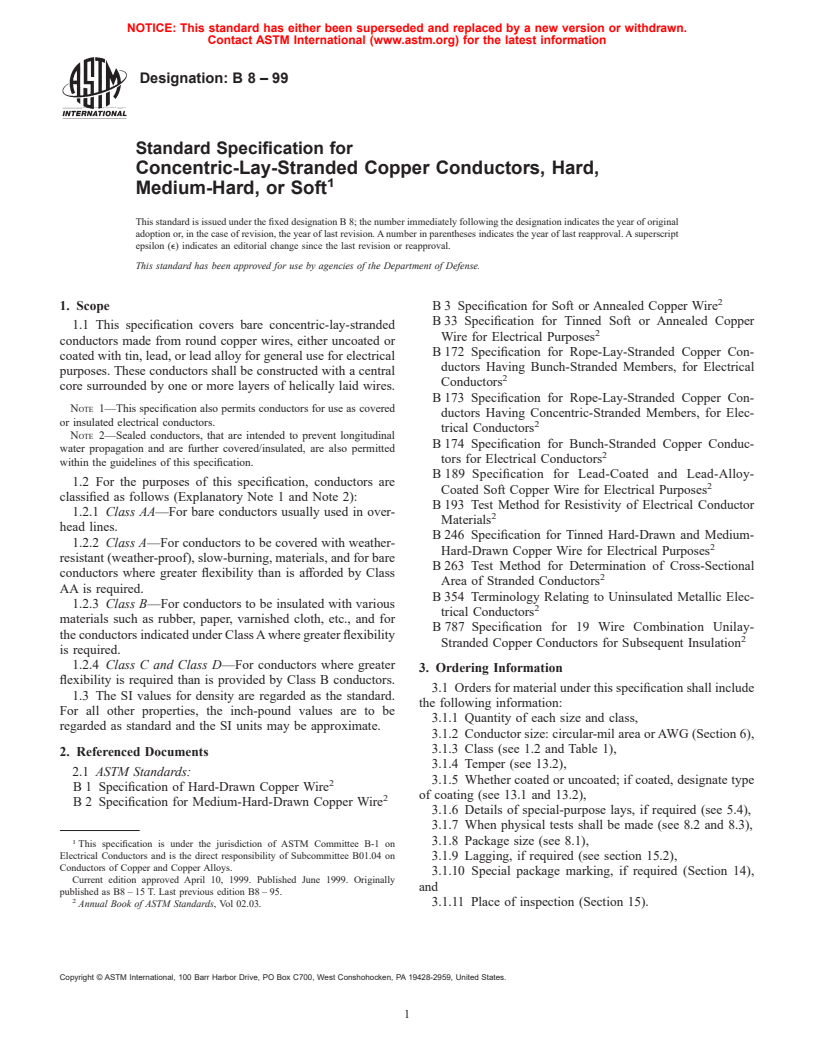 ASTM B8-99 - Standard Specification for Concentric-Lay-Stranded Copper Conductors, Hard, Medium-Hard, or Soft