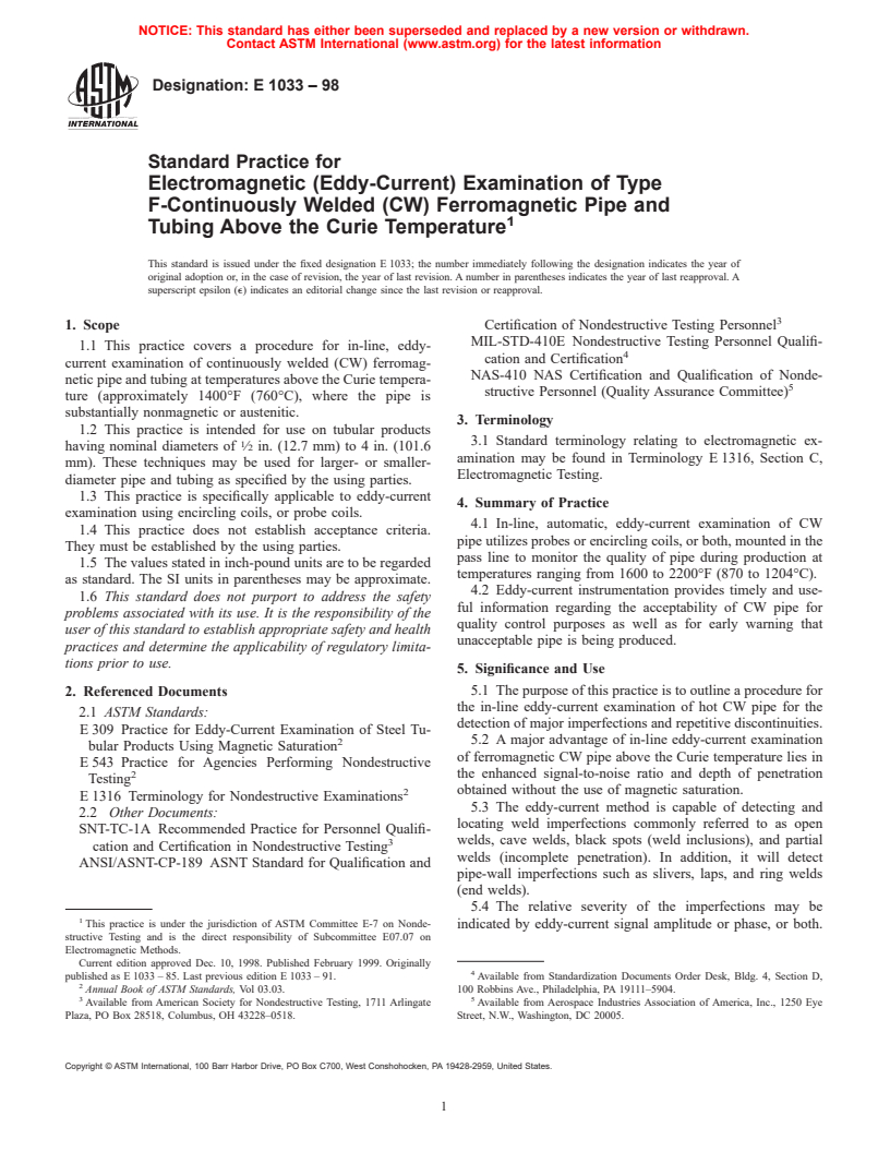 ASTM E1033-98 - Standard Practice for Electromagnetic (Eddy-Current) Examination of Type F-Continuously Welded (CW) Ferromagnetic Pipe and Tubing Above the Curie Temperature