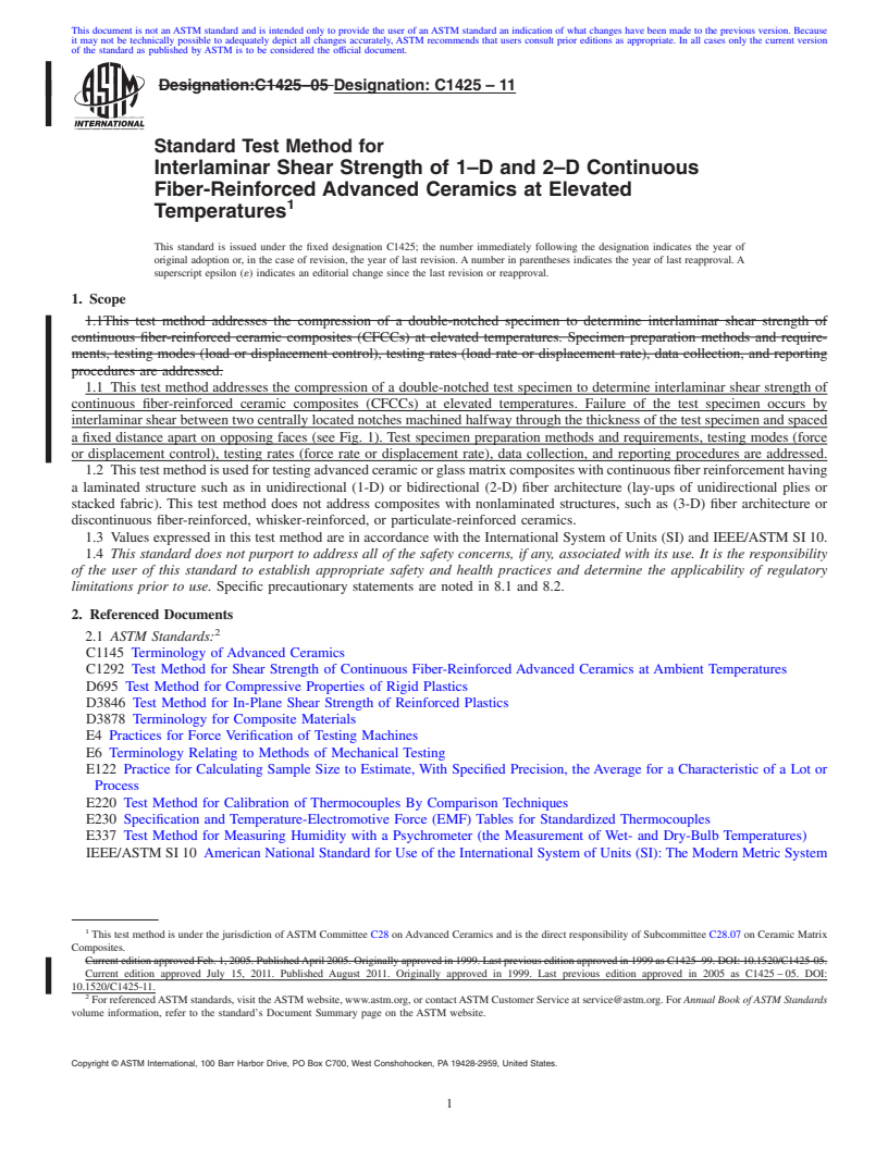 REDLINE ASTM C1425-11 - Standard Test Method for Interlaminar Shear Strength of 1<span class='unicode'>&#x2013;</span>D and 2<span class='unicode'>&#x2013;</span>D Continuous Fiber-Reinforced Advanced Ceramics at Elevated Temperatures