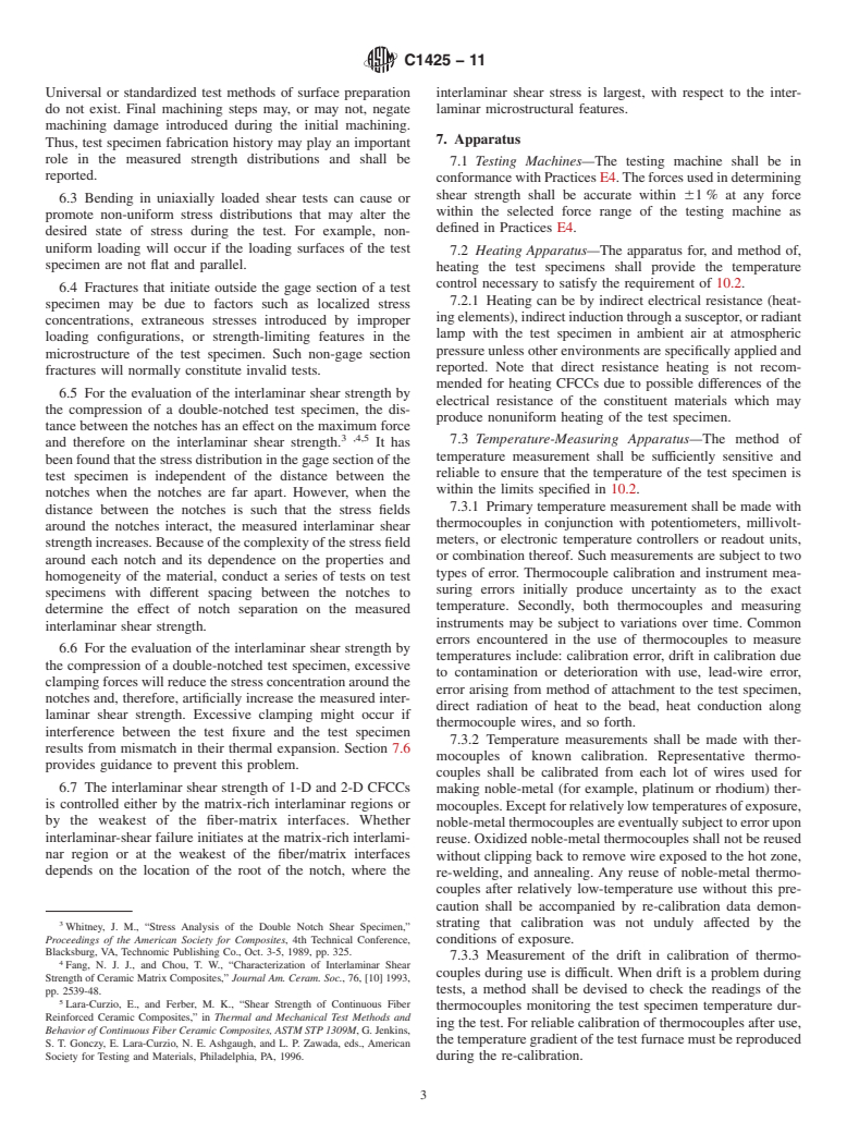 ASTM C1425-11 - Standard Test Method for Interlaminar Shear Strength of 1<span class='unicode'>&#x2013;</span>D and 2<span class='unicode'>&#x2013;</span>D Continuous Fiber-Reinforced Advanced Ceramics at Elevated Temperatures