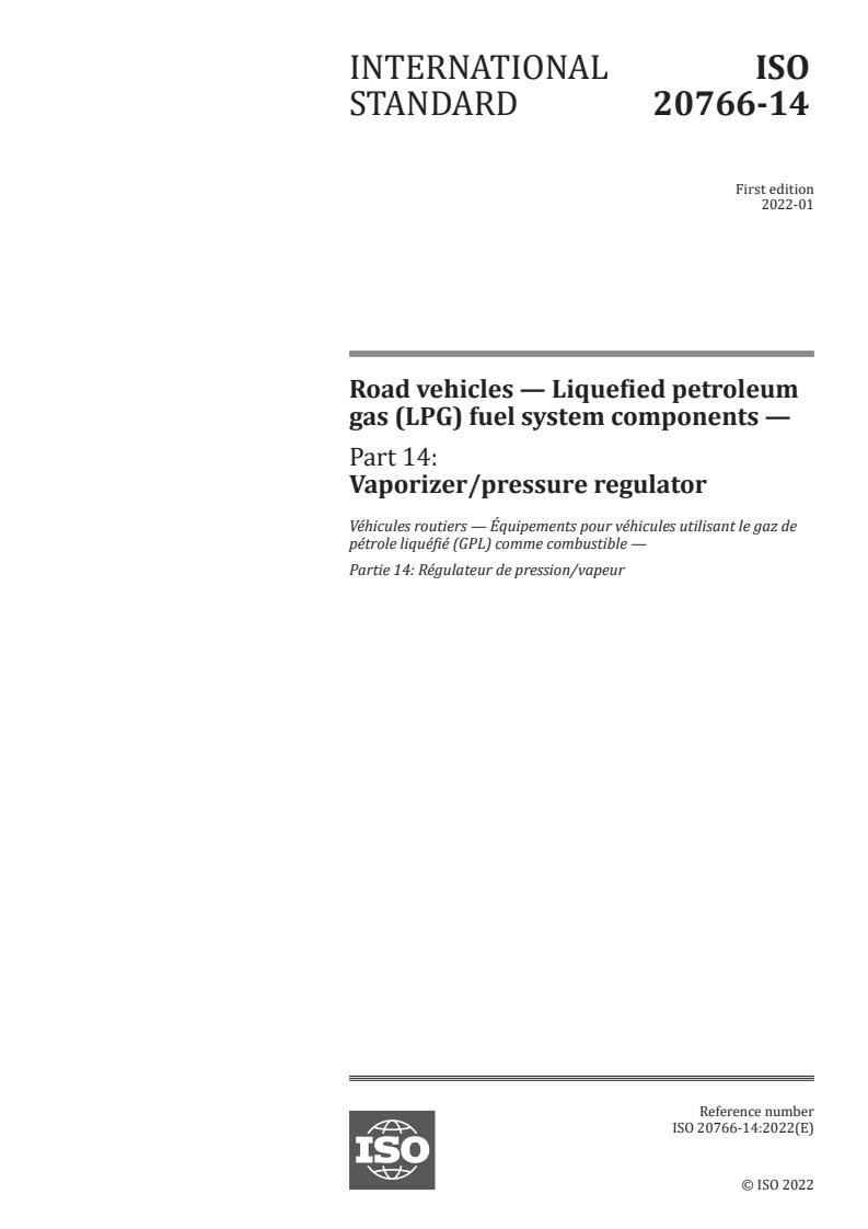 ISO 20766-14:2022 - Road vehicles — Liquefied petroleum gas (LPG) fuel system components — Part 14: Vaporizer/pressure regulator
Released:1/4/2022