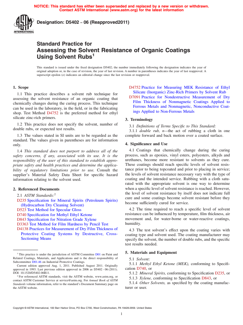 ASTM D5402-06(2011) - Standard Practice for Assessing the Solvent Resistance of Organic Coatings Using Solvent   Rubs