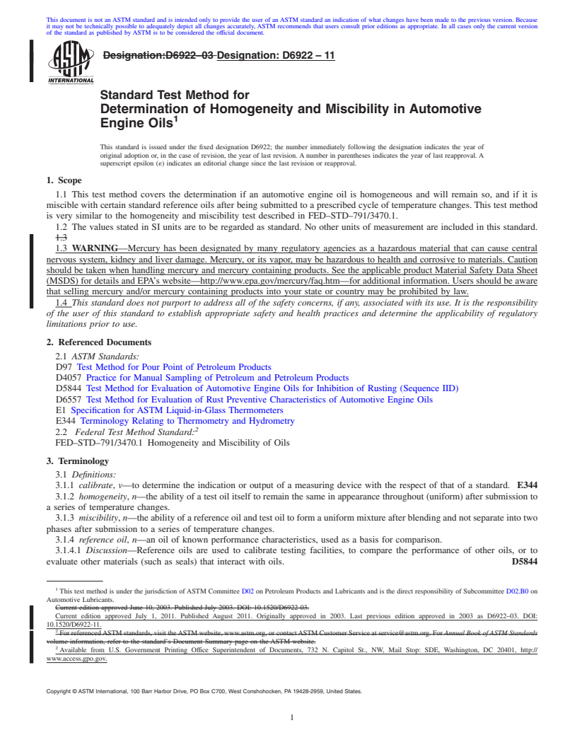 REDLINE ASTM D6922-11 - Standard Test Method for Determination of Homogeneity and Miscibility in Automotive Engine Oils