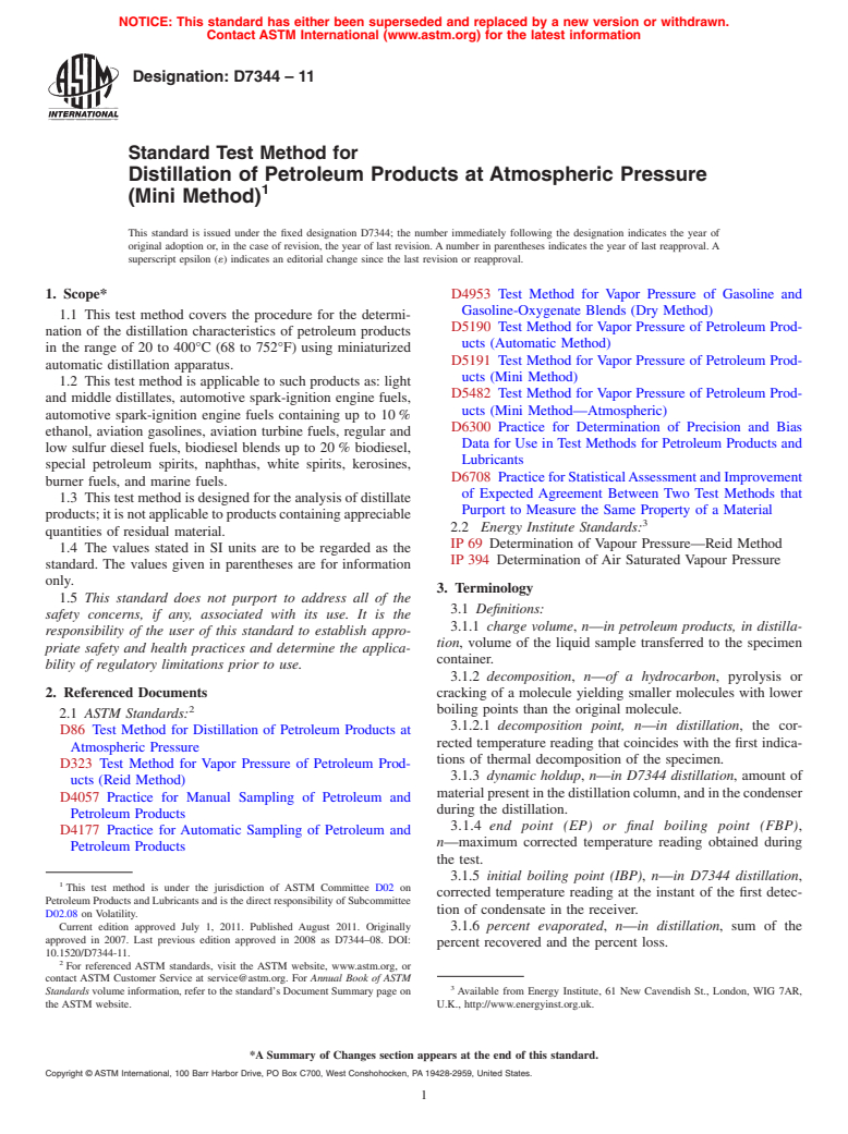 ASTM D7344-11 - Standard Test Method for Distillation of Petroleum Products at Atmospheric Pressure (Mini Method)
