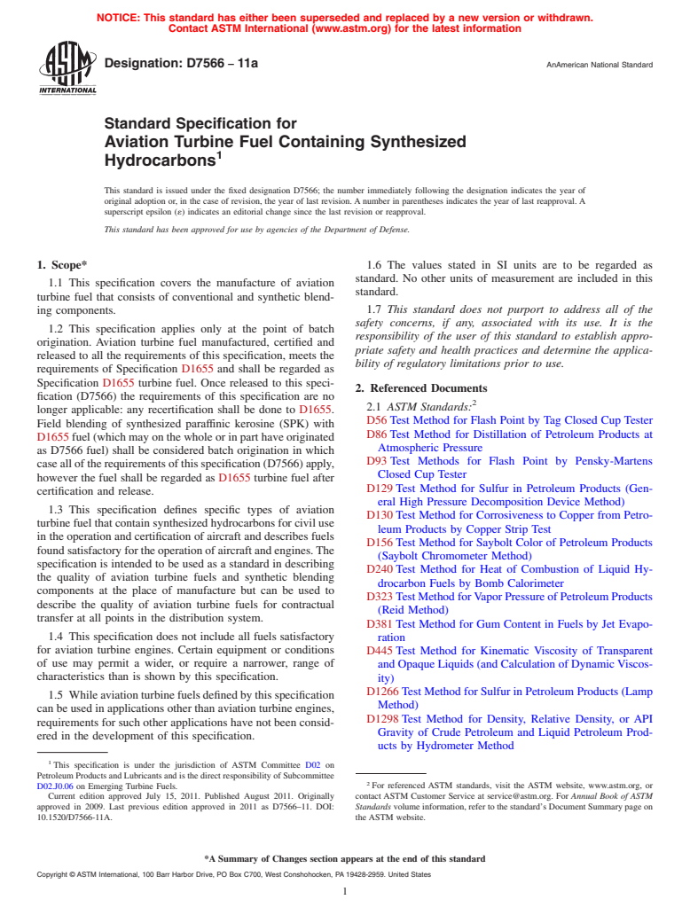 ASTM D7566-11a - Standard Specification for Aviation Turbine Fuel Containing Synthesized Hydrocarbons