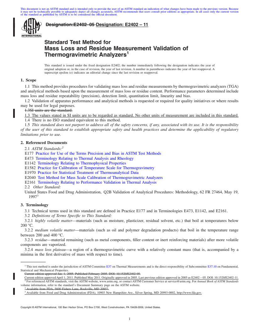 REDLINE ASTM E2402-11 - Standard Test Method for Mass Loss and Residue Measurement Validation of Thermogravimetric Analyzers