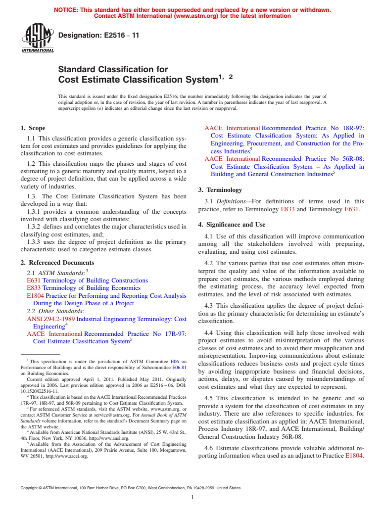 ASTM E2516-11 - Standard Classification for Cost Estimate Classification System