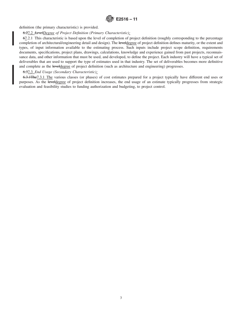 REDLINE ASTM E2516-11 - Standard Classification for Cost Estimate Classification System