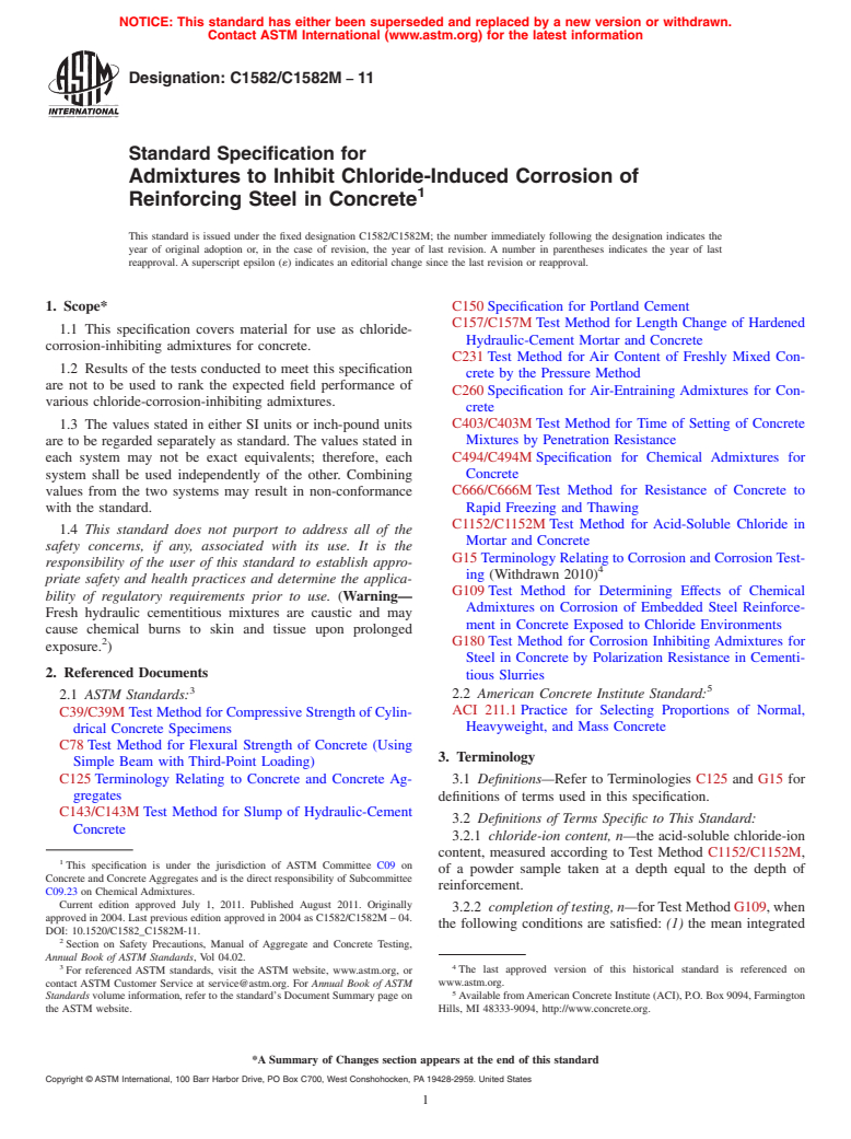 ASTM C1582/C1582M-11 - Standard Specification for Admixtures to Inhibit Chloride-Induced Corrosion of Reinforcing Steel in Concrete