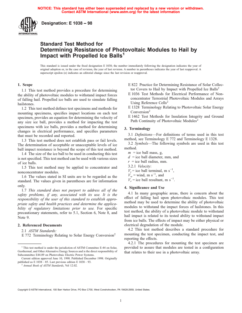 ASTM E1038-98 - Standard Test Method for Determining Resistance of Photovoltaic Modules to Hail by Impact with Propelled Ice Balls