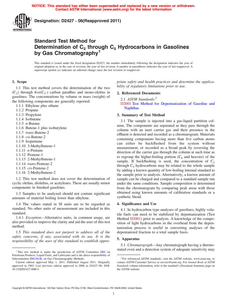 ASTM D2427-06(2011) - Standard Test Method for Determination of C<sub>2</sub> through C<sub>5</sub> Hydrocarbons in Gasolines by Gas Chromatography