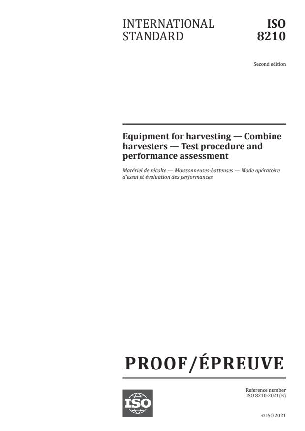 ISO/PRF 8210 - Equipment for harvesting -- Combine harvesters -- Test procedure and performance assessment