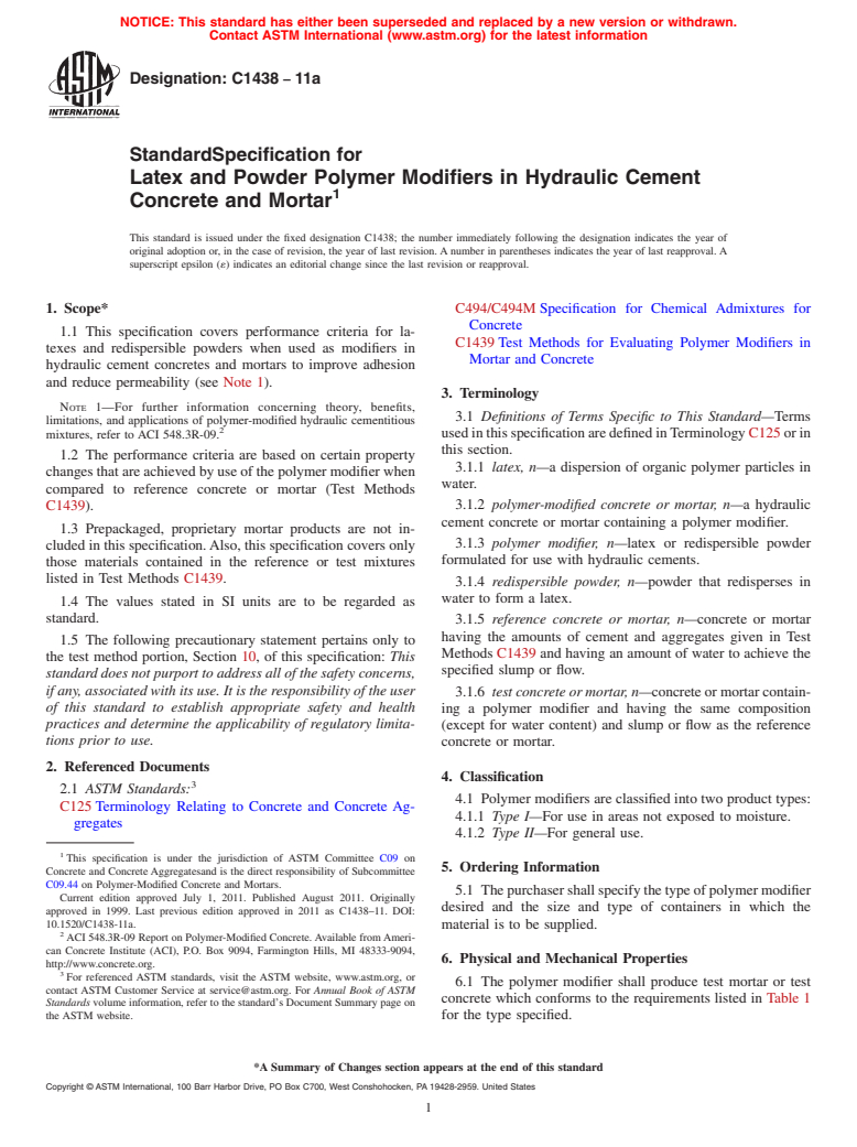 ASTM C1438-11a - Standard Specification for Latex and Powder Polymer Modifiers in Hydraulic Cement Concrete and Mortar