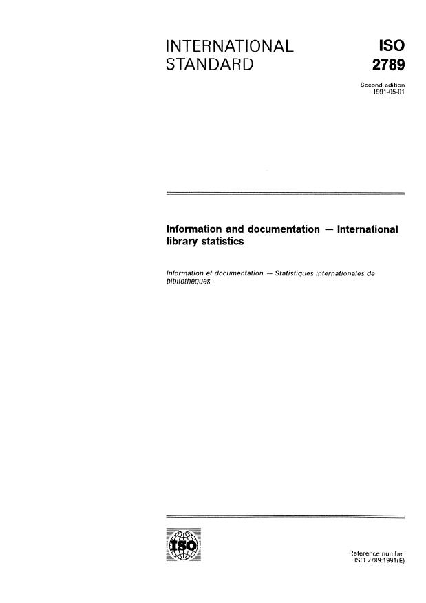 ISO 2789:1991 - Information and documentation -- International library statistics