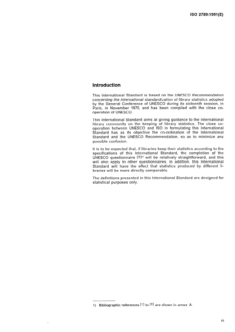 ISO 2789:1991 ISO 2789:1991 - Information and documentation — International library statistics
Released:4/25/1991